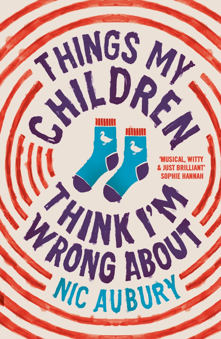 Cover image for Things My Children Think I'm Wrong About, isbn: 9781835011249
