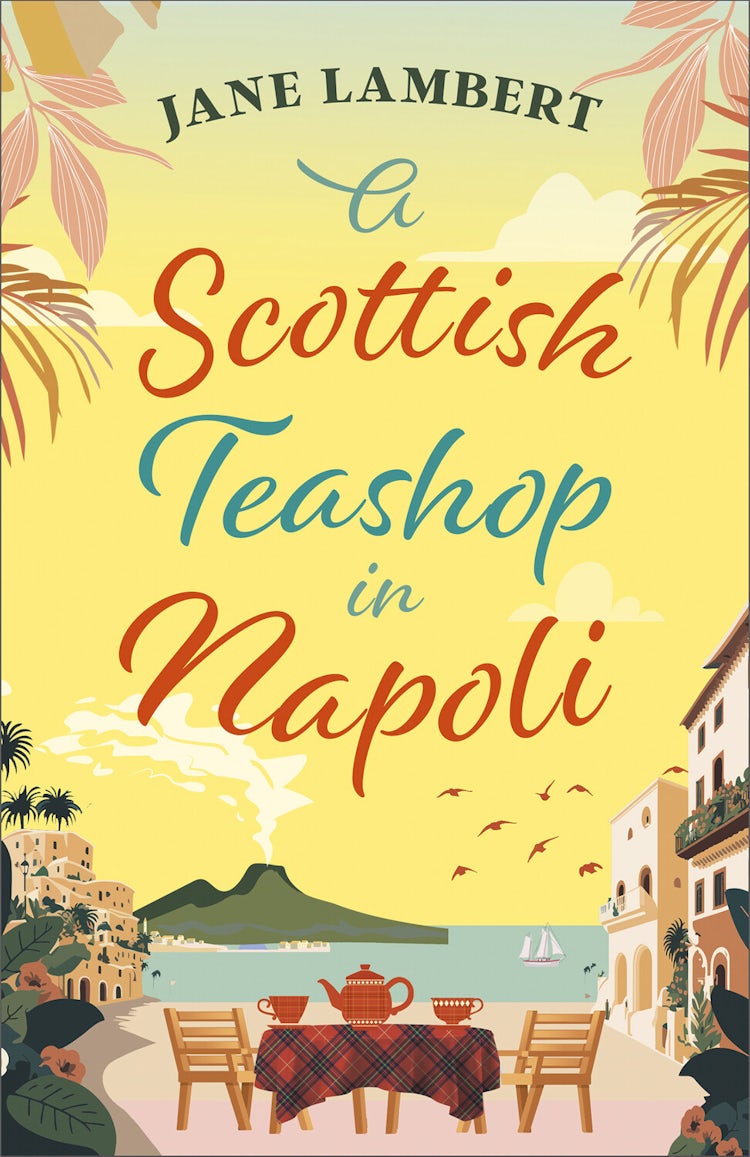 Cover image for A Scottish Teashop in Napoli, isbn: 9781835012345