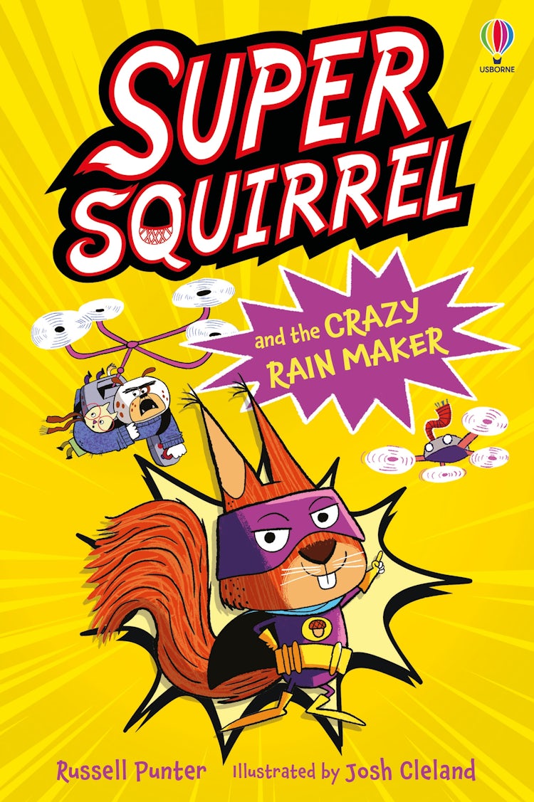 Cover image for Supersquirrel and the Crazy Rain Maker, isbn: 9781836042921