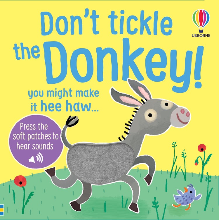 Cover image for Don't Tickle the Donkey!: Touchy Feely Books, isbn: 9781836043652