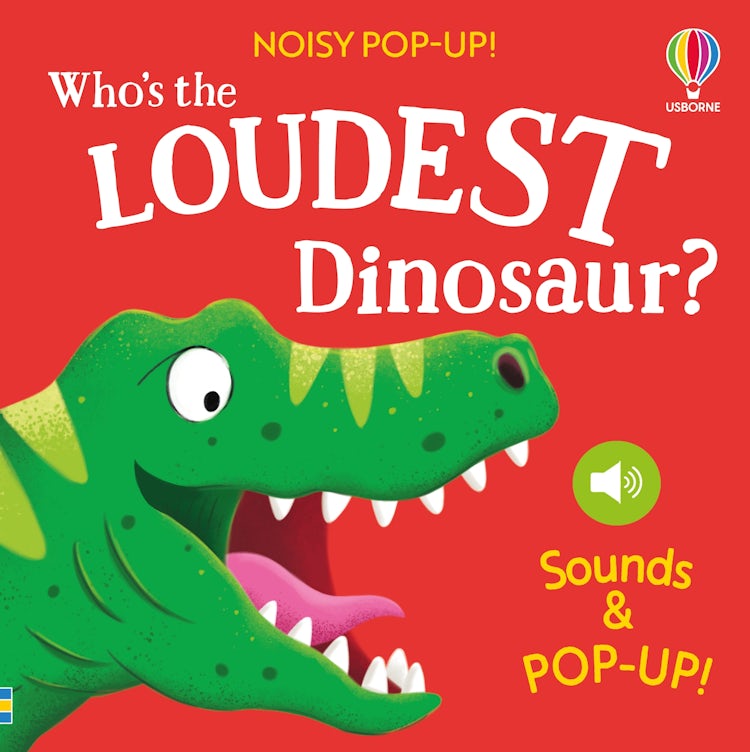 Cover image for Who's the Loudest Dinosaur?, isbn: 9781836043683