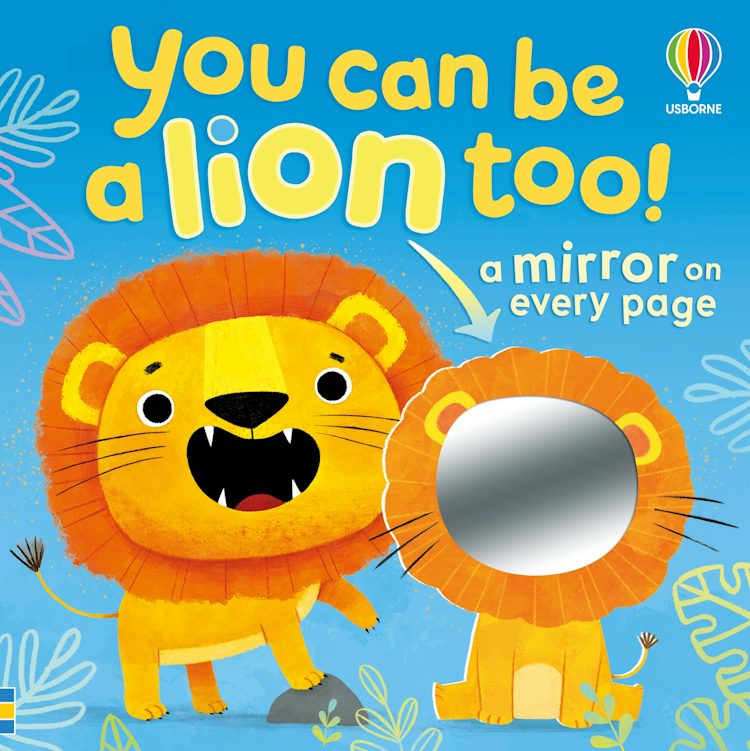 Cover image for You Can Be A LION Too, isbn: 9781836046264