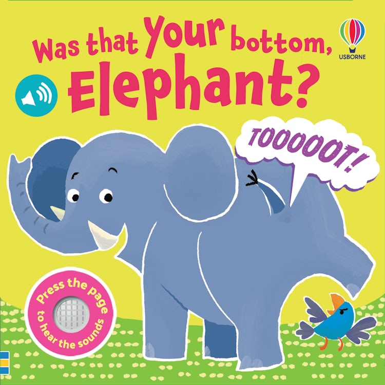 Cover image for Was That Your Bottom, Elephant?, isbn: 9781836046325