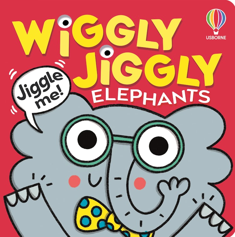Cover image for Wiggly Jiggly Elephants, isbn: 9781836047582
