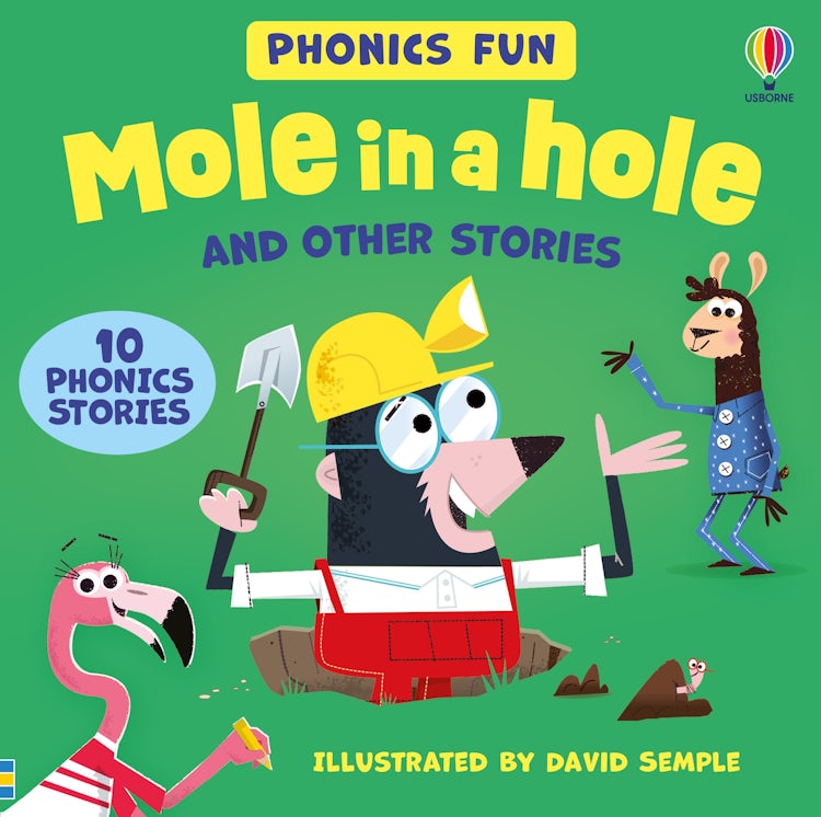 Cover image for Usborne Phonics: Mole in a hole and other stories, isbn: 9781836048251