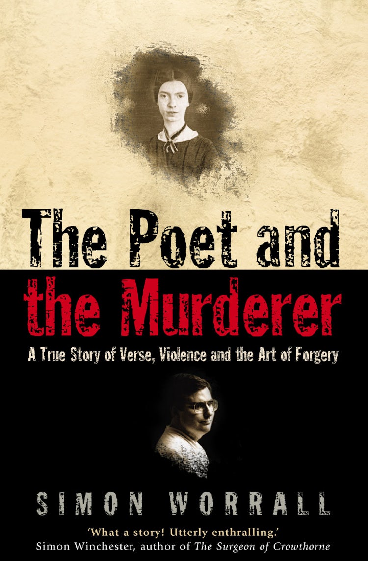 Cover image for The Poet and the Murderer A True Story of Verse, Violence and the Art of Forgery, isbn: 9781841155876