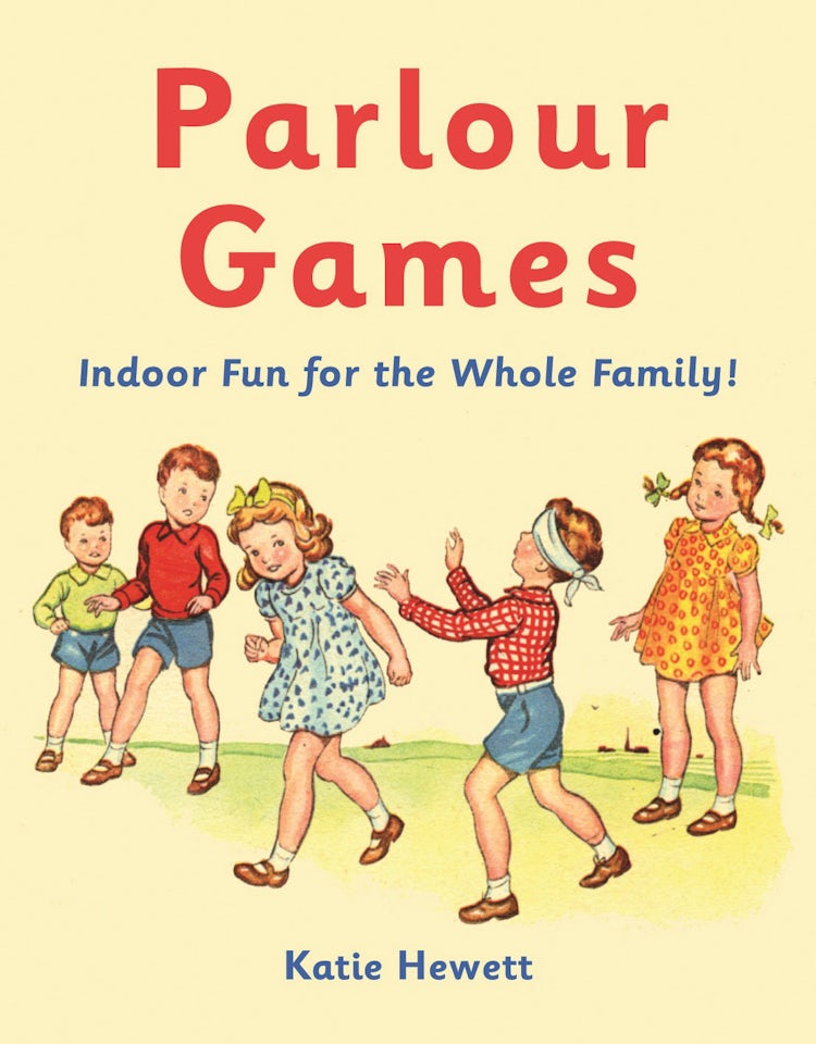 Cover image for Parlour Games: Indoor Fun for the Whole Family!, isbn: 9781843406747