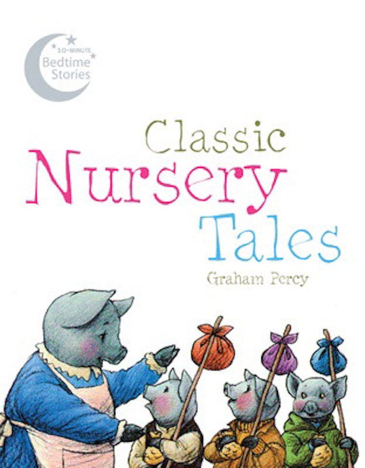 Cover image for Classic Nursery Tales, isbn: 9781843652151