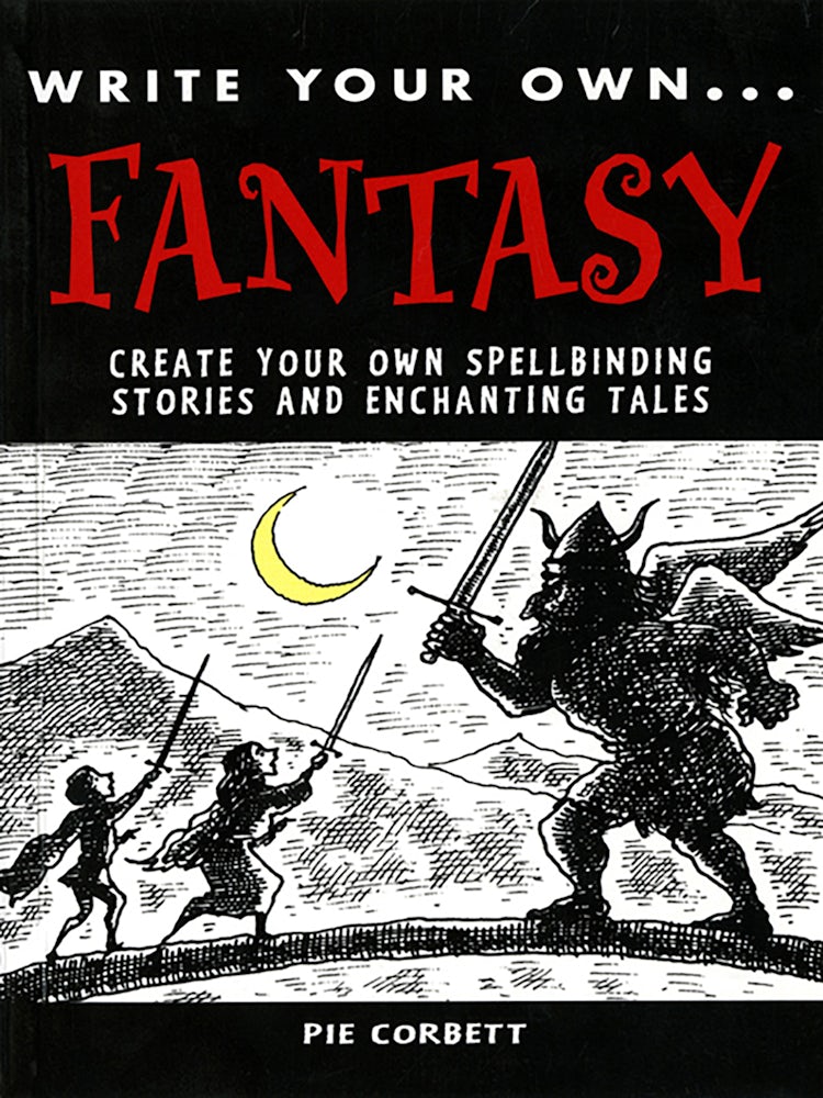 Cover image for WRITE YOUR OWN: Fantasy, isbn: 9781843652311