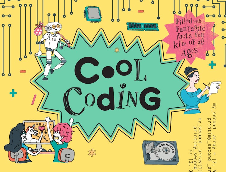 Cover image for Cool Coding: Filled with Fantastic Fun Facts for Kids of All Ages, isbn: 9781843653233