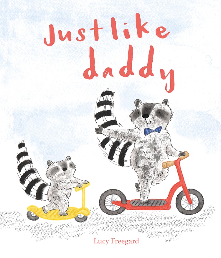 Cover image for Just Like Daddy, isbn: 9781843653370