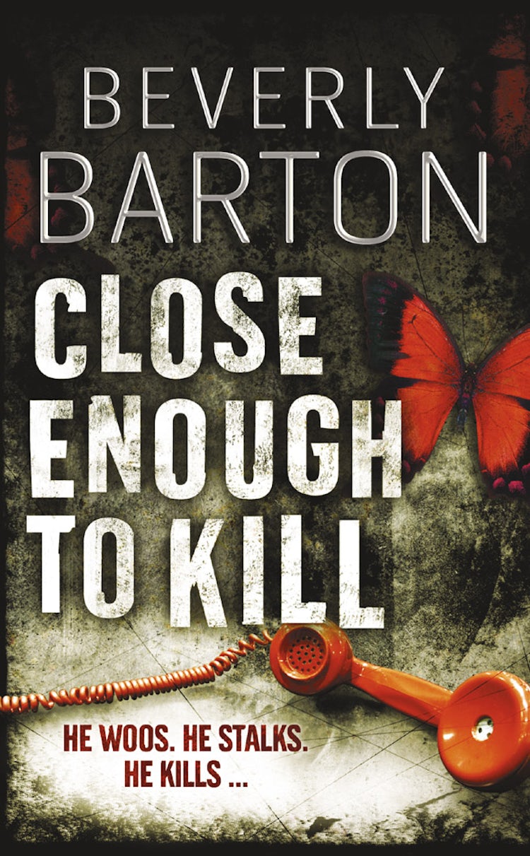Cover image for Close Enough To Kill, isbn: 9781847560001