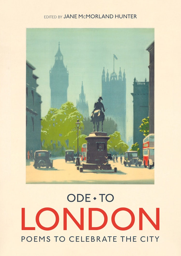 Cover image for Ode to London: Poems to Celebrate the City, isbn: 9781849940375