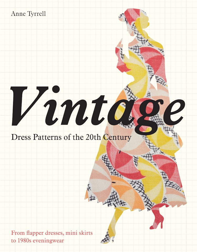 Cover image for Vintage Dress Patterns of the 20th Century: From the Flapper Dress to, isbn: 9781849940450