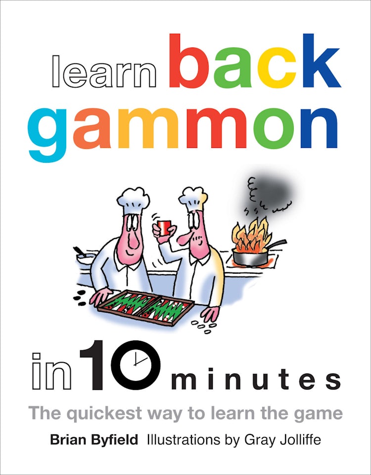 Cover image for Learn Backgammon in 10 Minutes, isbn: 9781849940597