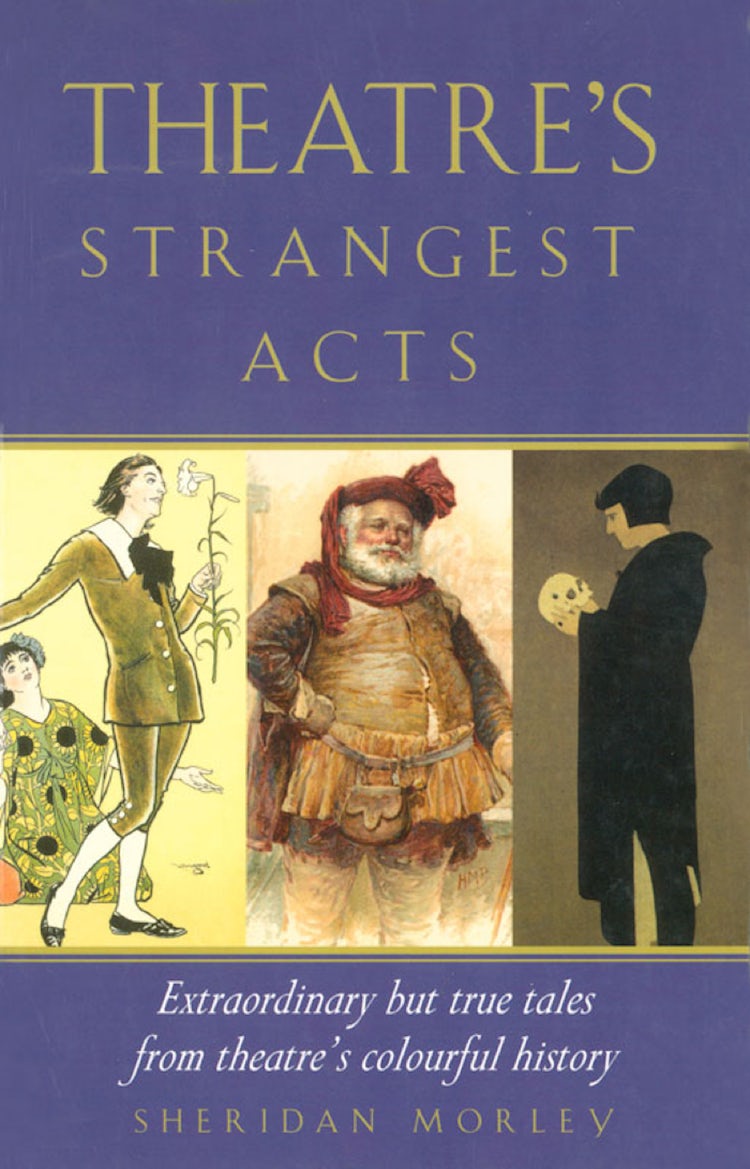 Cover image for Theatre's Strangest Acts, isbn: 9781849941907