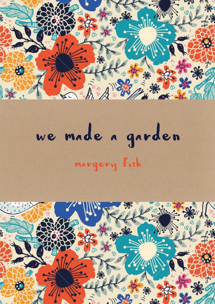 Cover image for We Made a Garden, isbn: 9781849943642