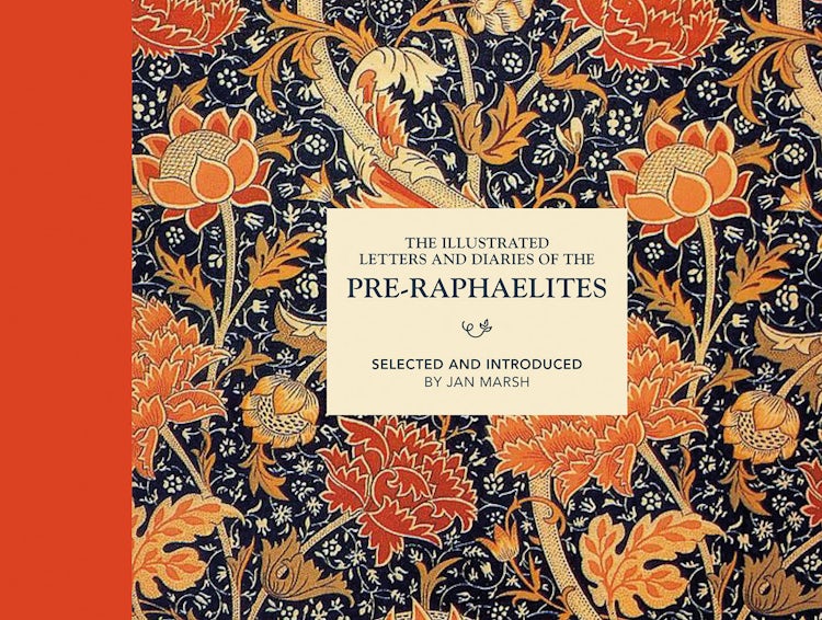Cover image for The Illustrated Letters And Diaries Of The Pre-Raphaelites, isbn: 9781849944960
