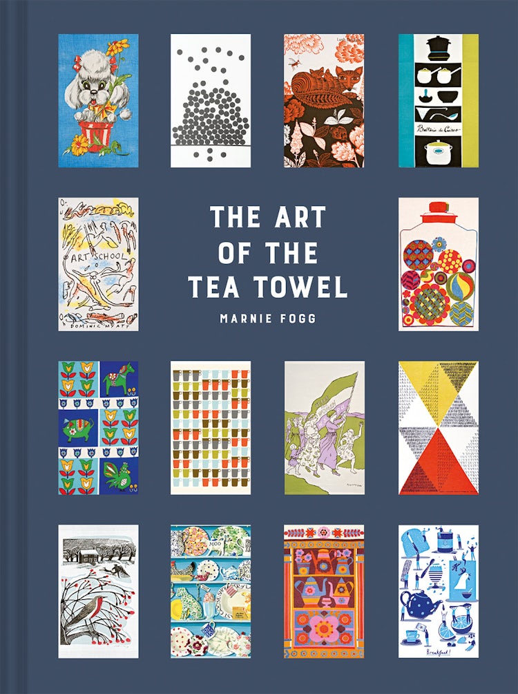 Cover image for The Art Of The Tea Towel: 100 Of The Best Designs, isbn: 9781849945028