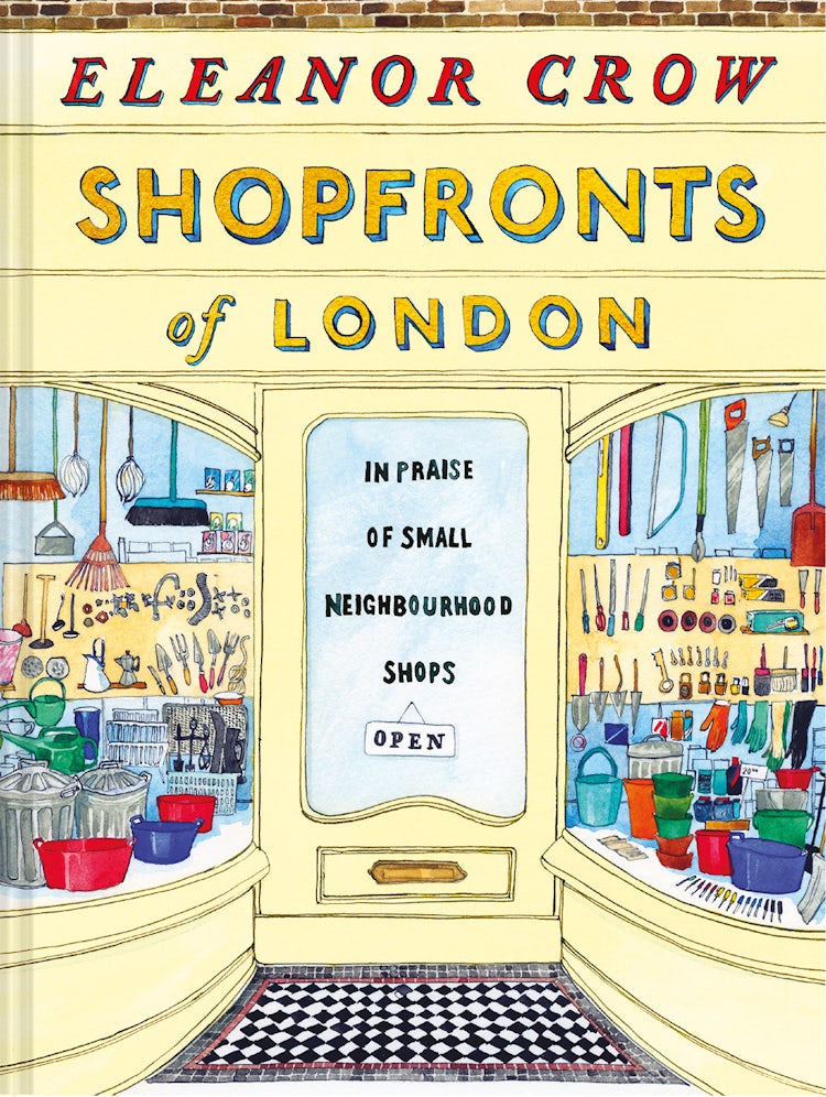 Cover image for Shopfronts Of London: In Praise Of Small Neighbourhood Shops, isbn: 9781849945622