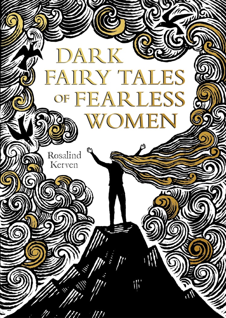 Cover image for Dark Fairy Tales Of Fearless Women, isbn: 9781849946513