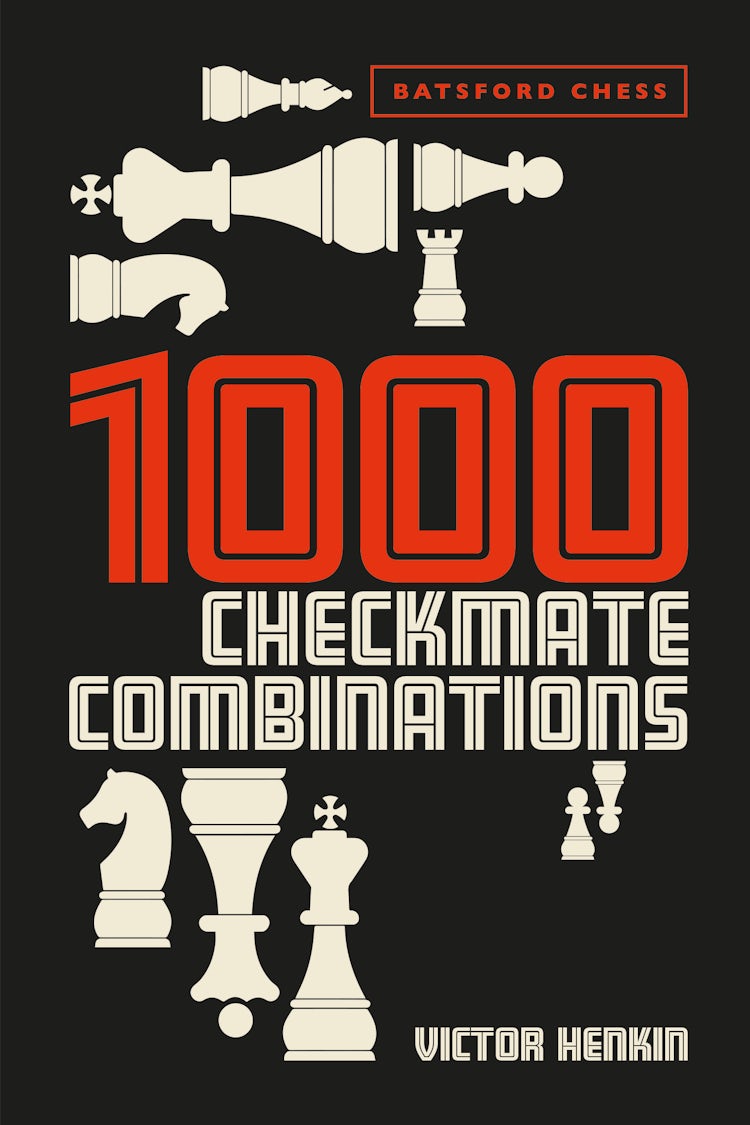 Cover image for 1000 Checkmate Combinations, isbn: 9781849947251