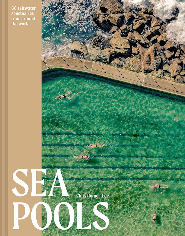 Cover image for Sea Pools: 66 Saltwater Sanctuaries from Around the World, isbn: 9781849947671