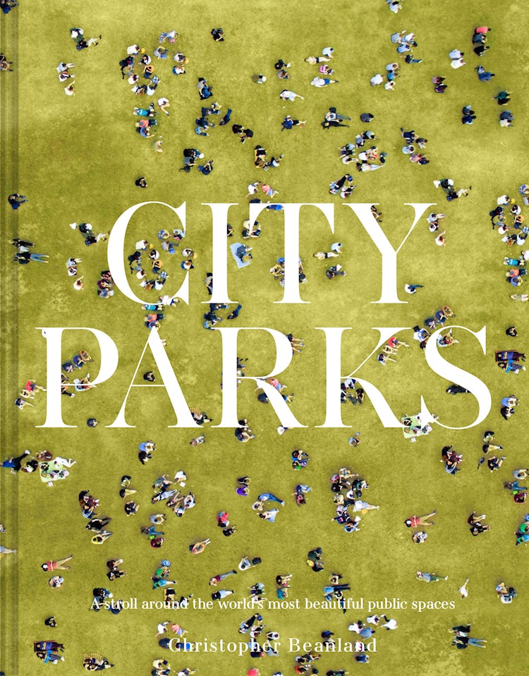Cover image for City Parks: A Stroll Around the World's Most Beautiful Public Spaces, isbn: 9781849947688