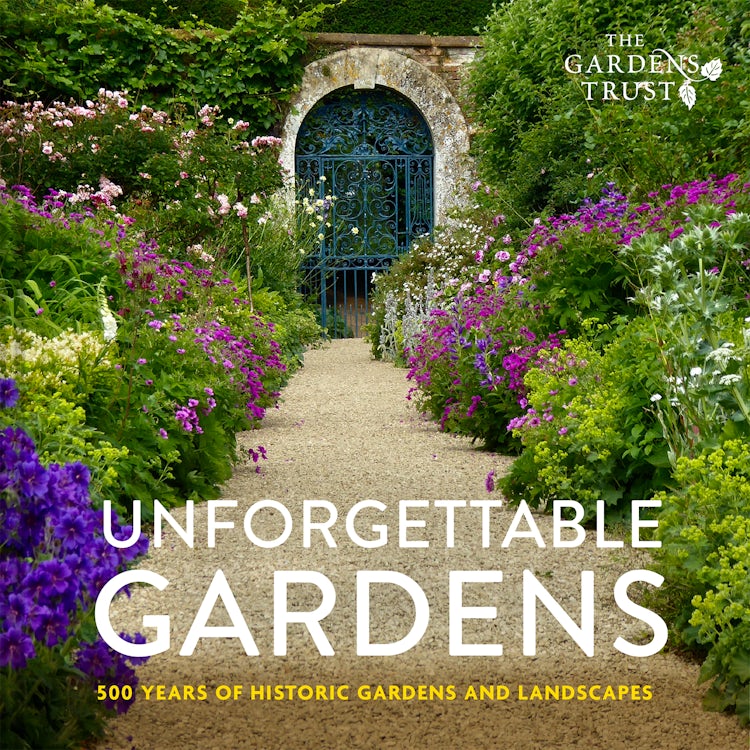 Cover image for Unforgettable Gardens: Historic Gardens and Landscapes, isbn: 9781849949033