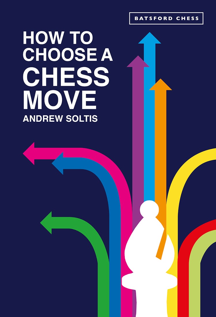 Cover image for How To Choose A Chess Move, isbn: 9781849949231