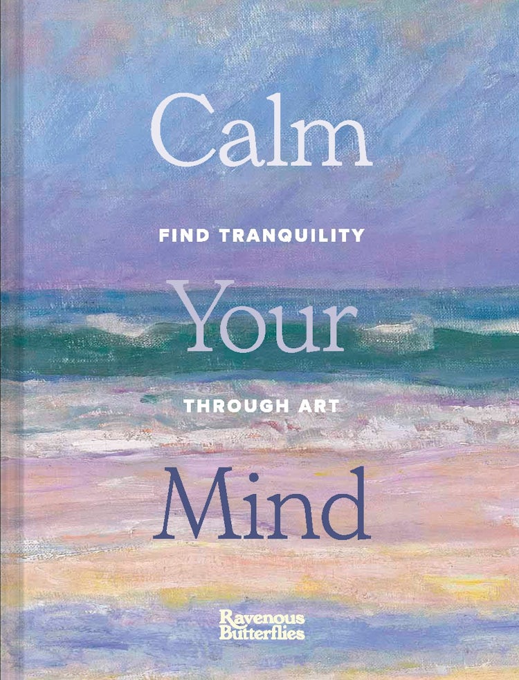 Cover image for Calm Your Mind, isbn: 9781849949262