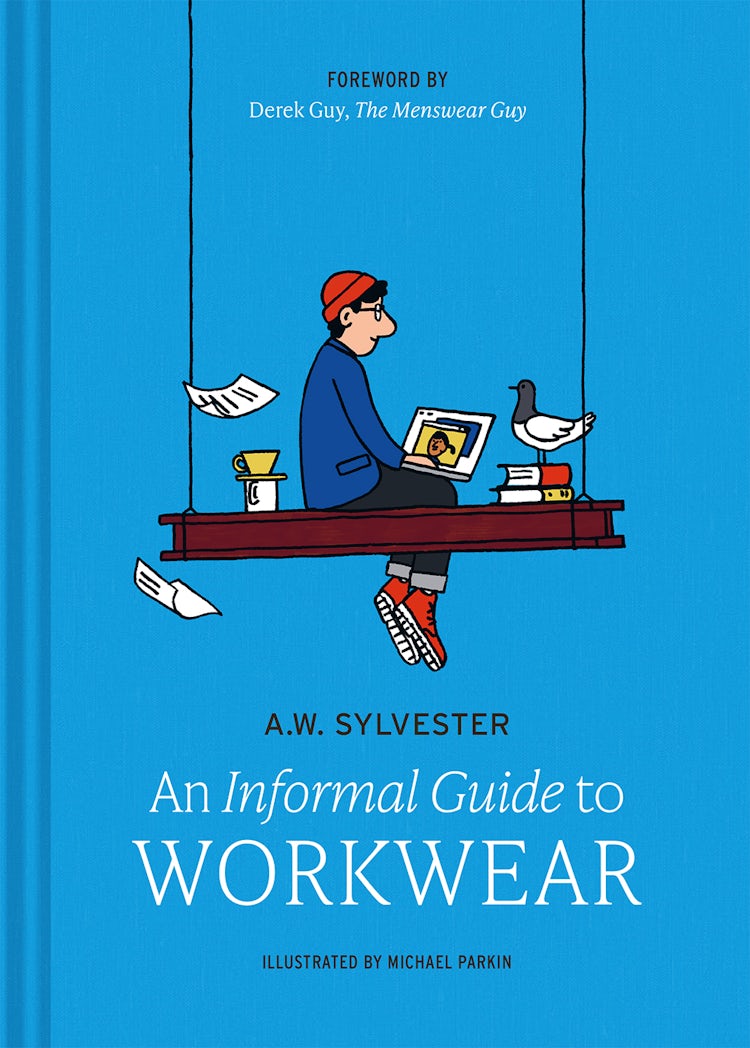 Cover image for An Informal Guide to Workwear: Form, function and fashion, isbn: 9781849949699