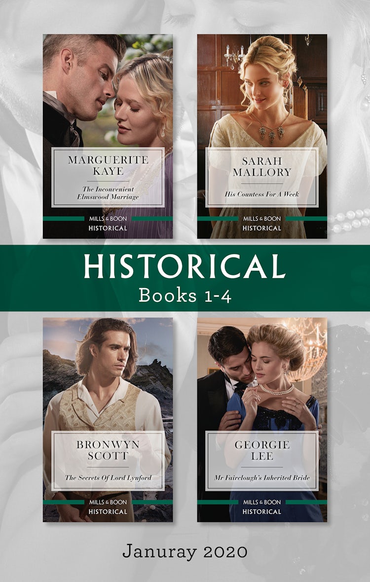 Cover image for Historical Box Set 1-4 Jan 2020/The Inconvenient Elmswood Marriage/His Countess for a Week/The Secrets of Lord Lynford/Mr Fairclough's Inherite, isbn: 9781867200512