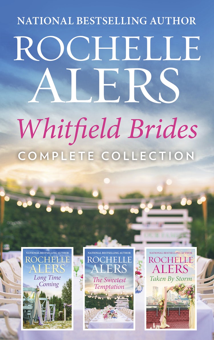 Cover image for Whitfield Brides Complete Collection/Long Time Coming/The Sweetest Temptation/Taken by Storm, isbn: 9781867201496