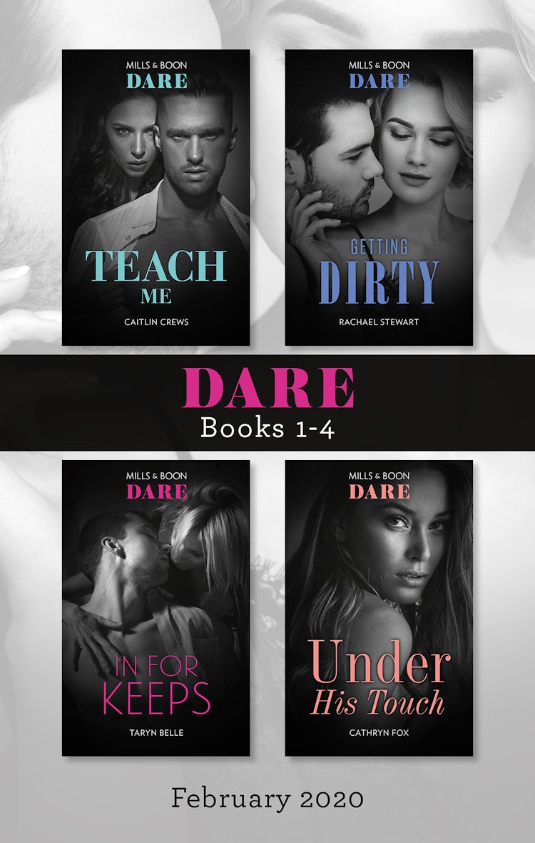 Cover image for Dare Box Set Feb 2020/Teach Me/Getting Dirty/In For Keeps/Under His Touch, isbn: 9781867202981