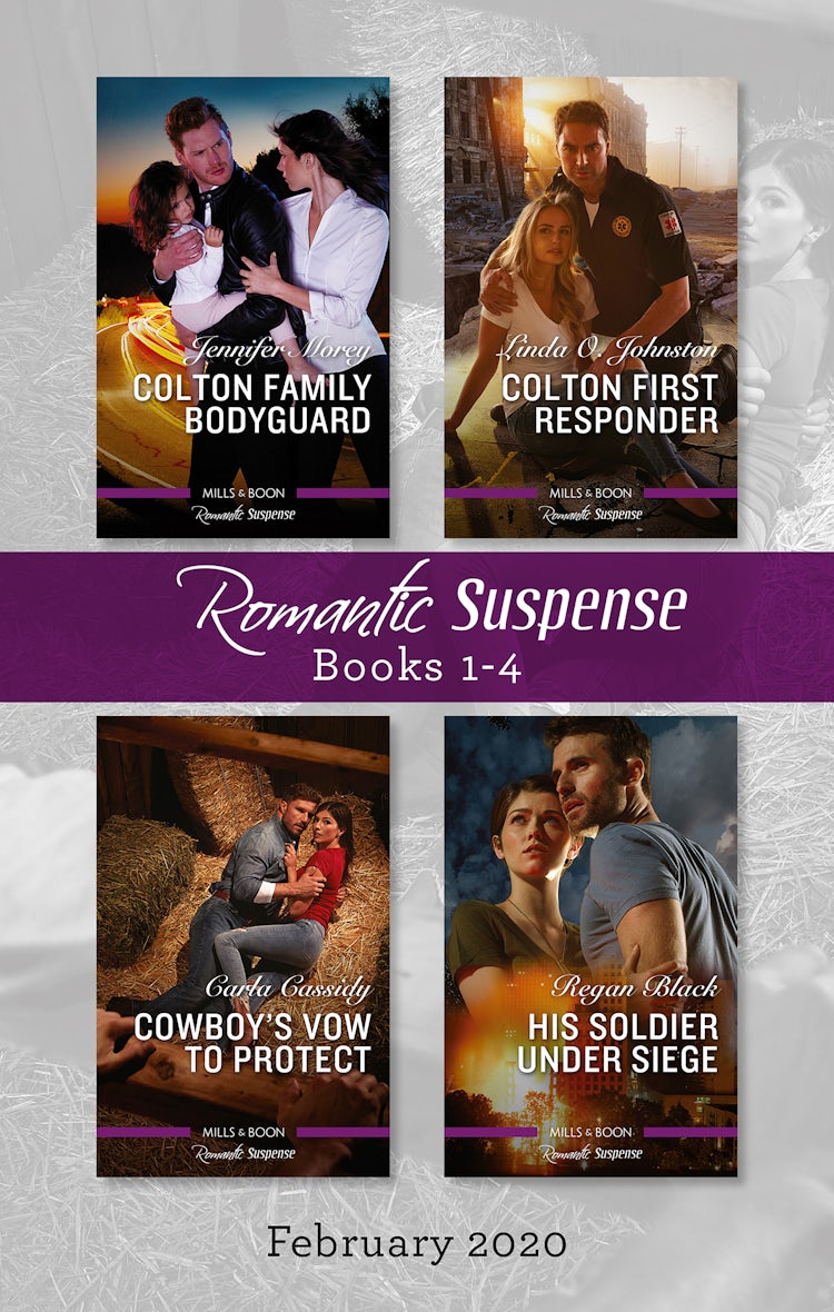 Cover image for Romantic Suspense Box Set 1-4 Feb 2020/Colton Family Bodyguard/Colton First Responder/Cowboy's Vow to Protect/His Soldier Under Siege, isbn: 9781867203209
