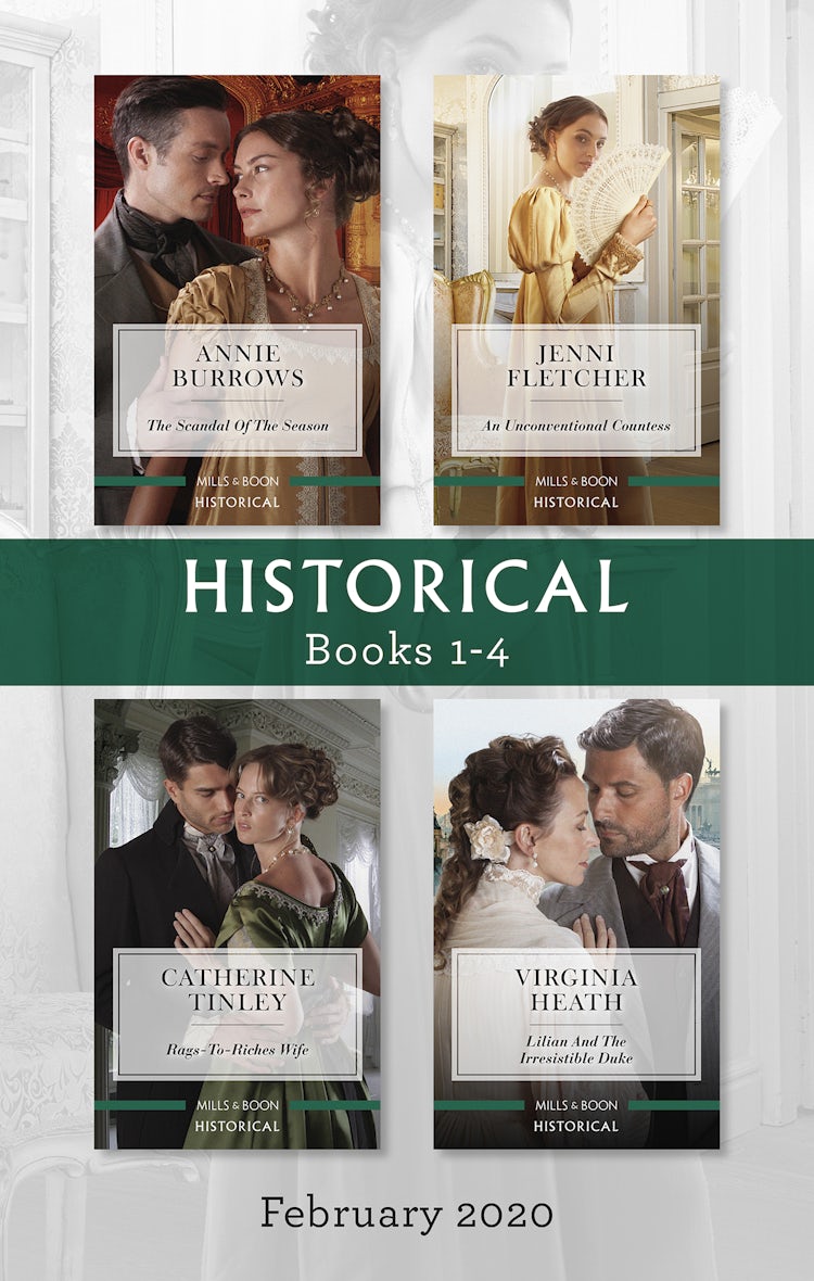Cover image for Historical Box Set 1-4/The Scandal of the Season/An Unconventional Countess/Rags-to-Riches Wife/Lilian and the Irresistible Duke, isbn: 9781867203391