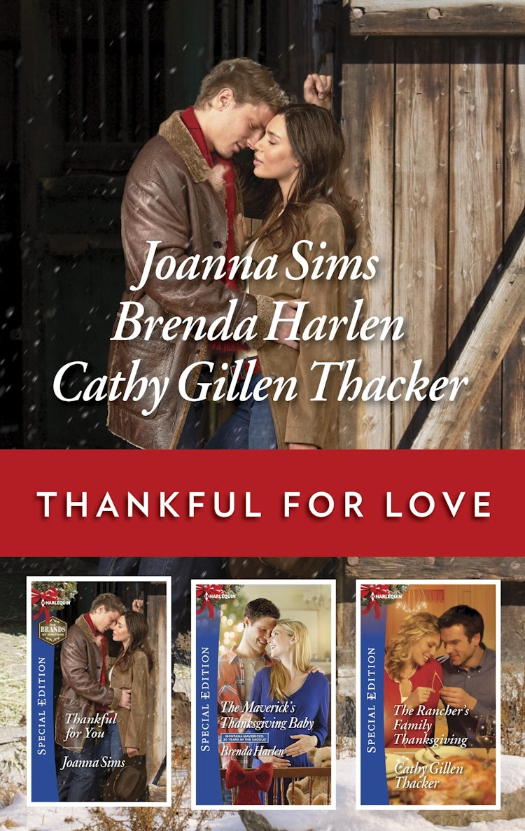 Cover image for Thankful For Love/Thankful for You/The Maverick's Thanksgiving Baby/The Rancher's Family Thanksgiving, isbn: 9781867204190