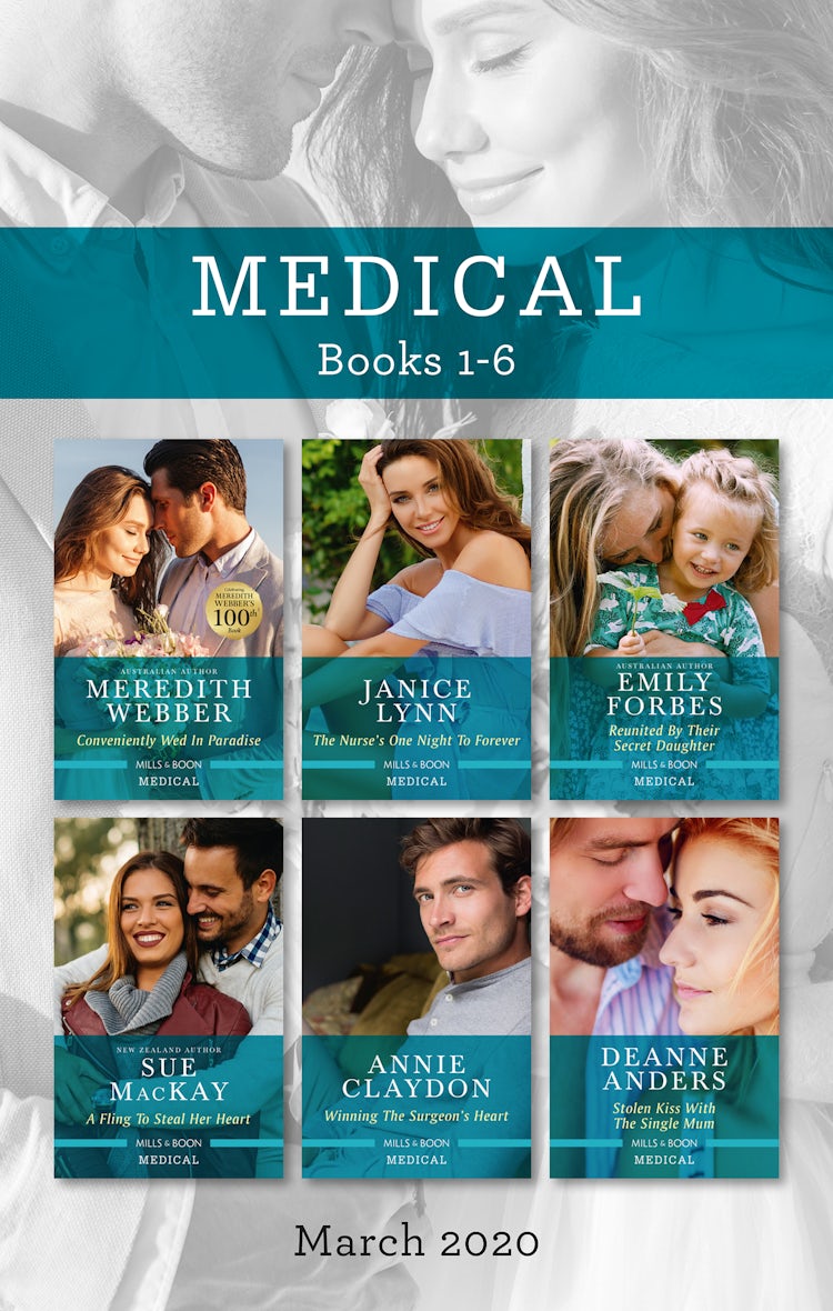 Cover image for Medical Box Set 1-6 March 2020/Conveniently Wed in Paradise/The Nurse's One Night to Forever/Reunited by Their Secret Daughter/A Fling to Steal, isbn: 9781867205036