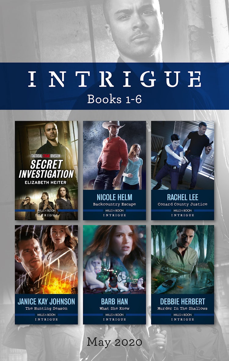 Cover image for Intrigue Box Set 1-6 May 2020/Secret Investigation/Backcountry Escape/Conard County Justice/The Hunting Season/What She Knew/Murder in, isbn: 9781867209225