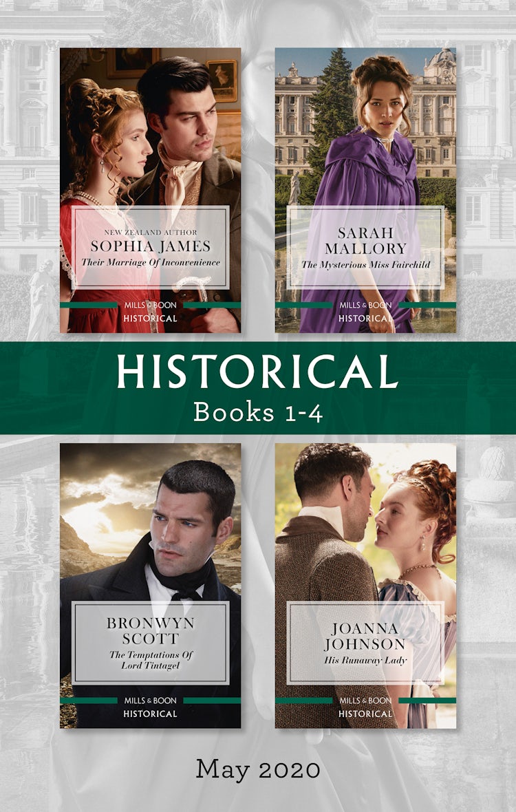 Cover image for Historical Box Set 1-4 May 2020/Their Marriage of Inconvenience/The Mysterious Miss Fairchild/The Temptations of Lord Tintagel/His Runaway L, isbn: 9781867209522