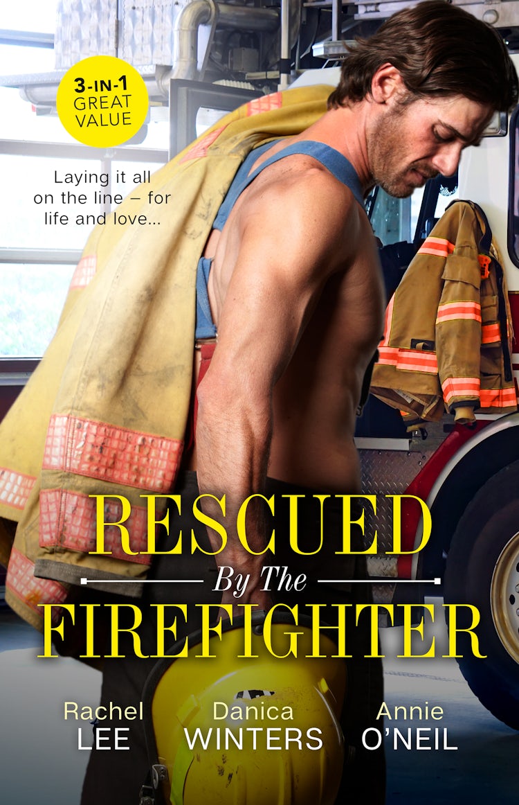 Cover image for Rescued By The Firefighter/Playing with Fire/Smoke and Ashes/The Firefighter to Heal Her Heart, isbn: 9781867209591
