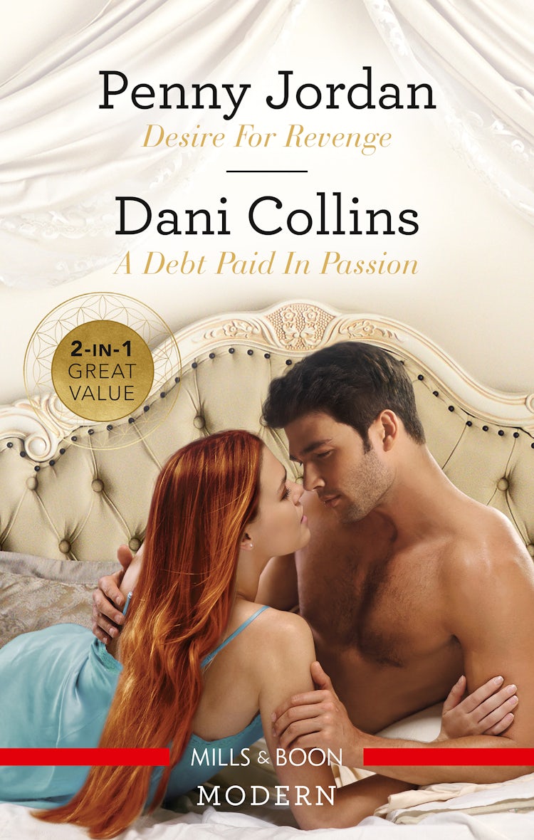 Cover image for Desire for Revenge/A Debt Paid in Passion, isbn: 9781867211532
