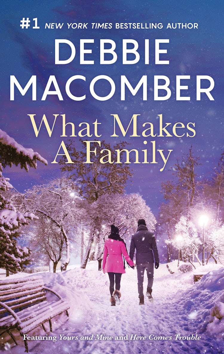 Cover image for What Makes A Family/Yours And Mine/Here Comes Trouble, isbn: 9781867213741