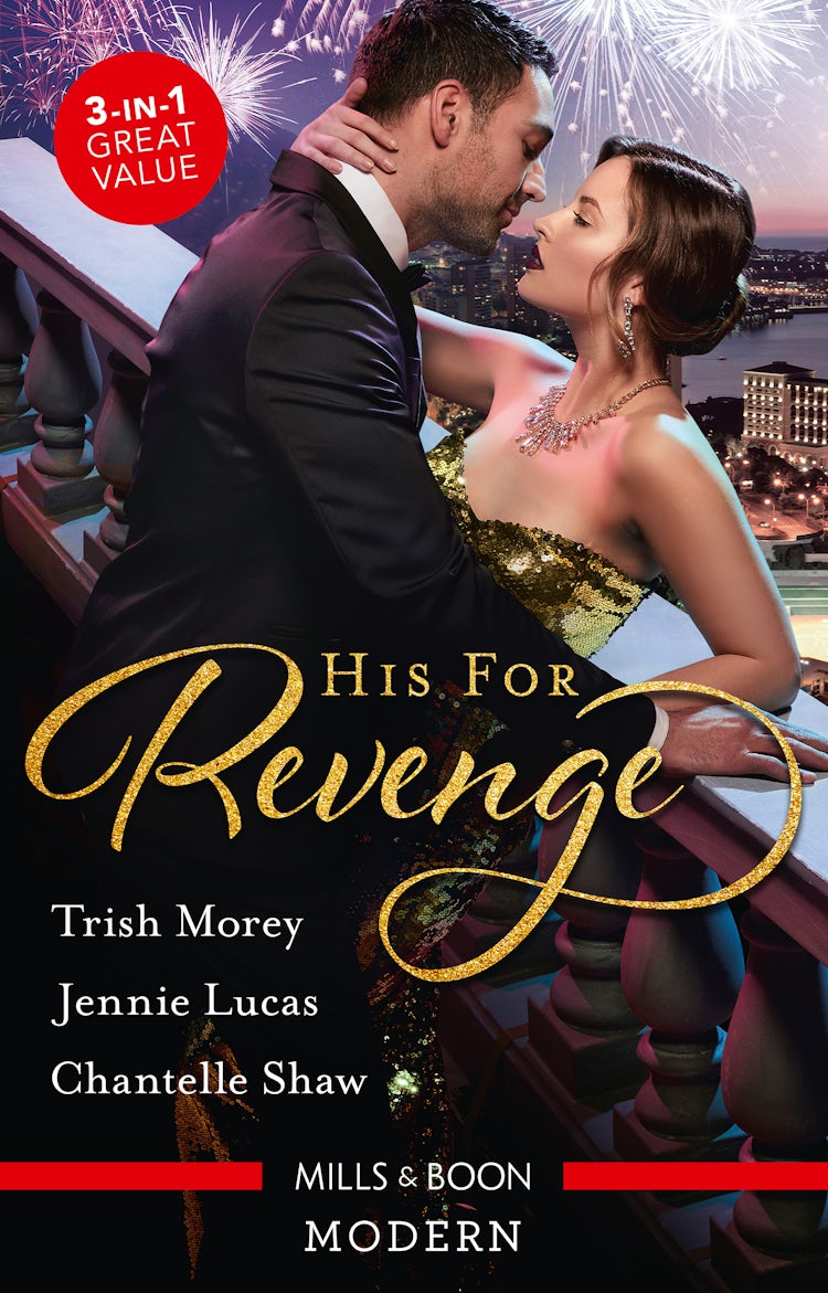 Cover image for His For Revenge/His Mistress for a Million/Baby of His Revenge/Proud Greek, Ruthless Revenge, isbn: 9781867214083