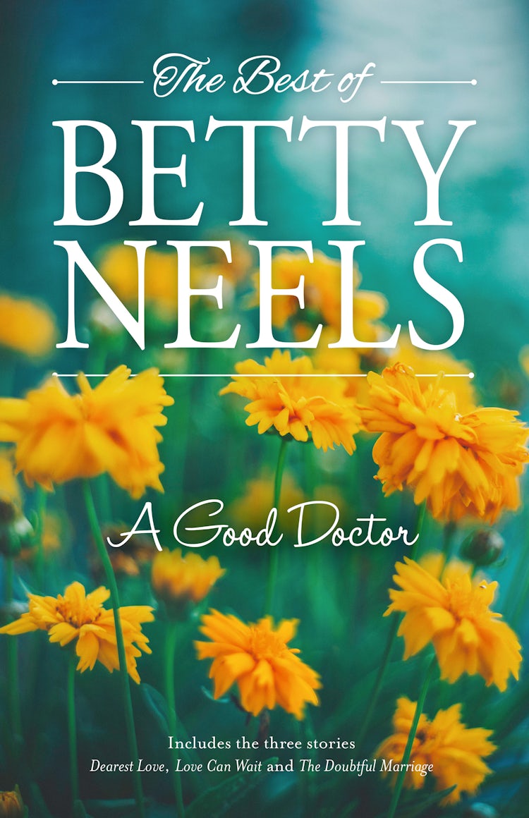 Cover image for A Good Doctor/Dearest Love/Love Can Wait/The Doubtful Marriage, isbn: 9781867214151
