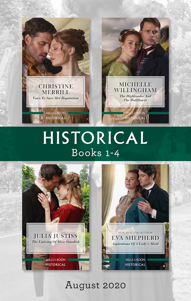 Cover image for Historical Box Set 1-4 Aug 2020/Vows to Save Her Reputation/The Highlander and the Wallflower/The Enticing of Miss Standish/Aspirations, isbn: 9781867215653