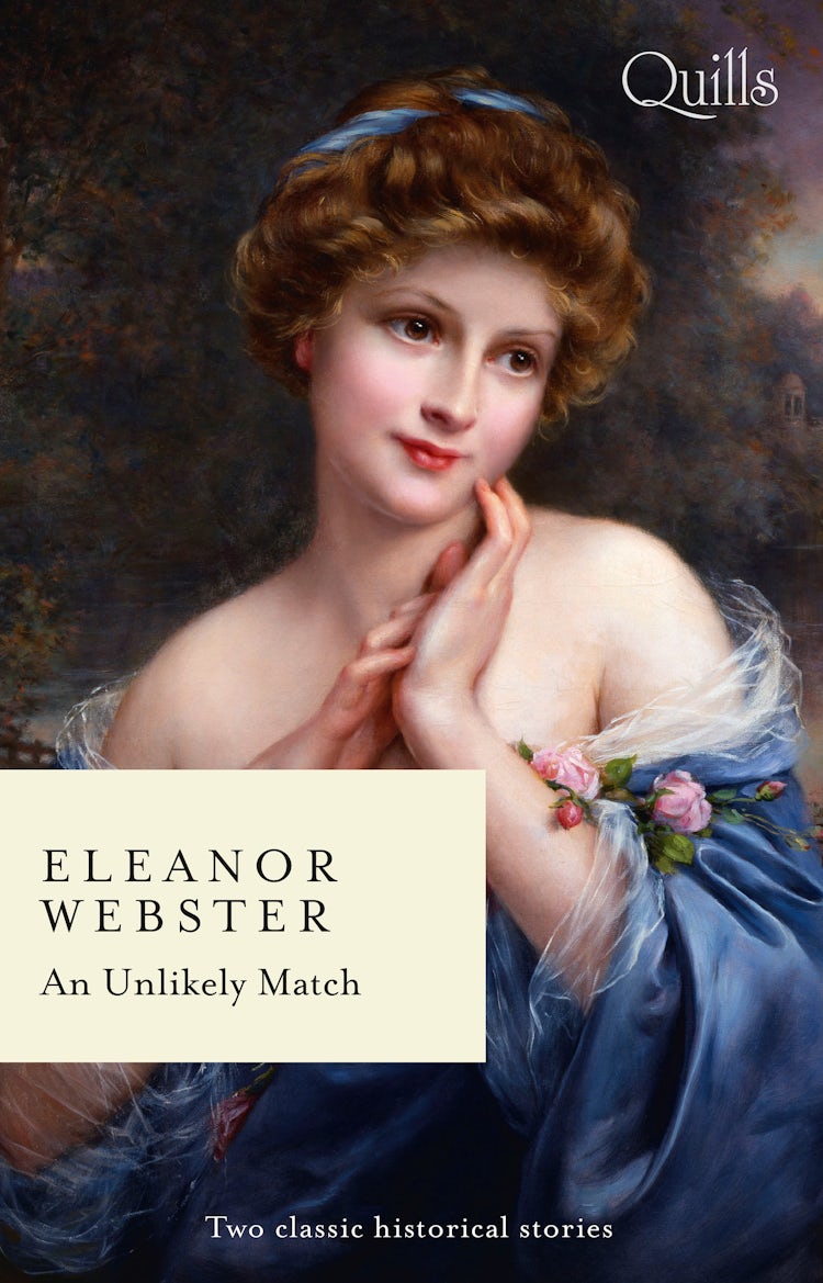 Cover image for Quills - An Unlikely Match/No Conventional Miss/Married for His Convenience, isbn: 9781867215677
