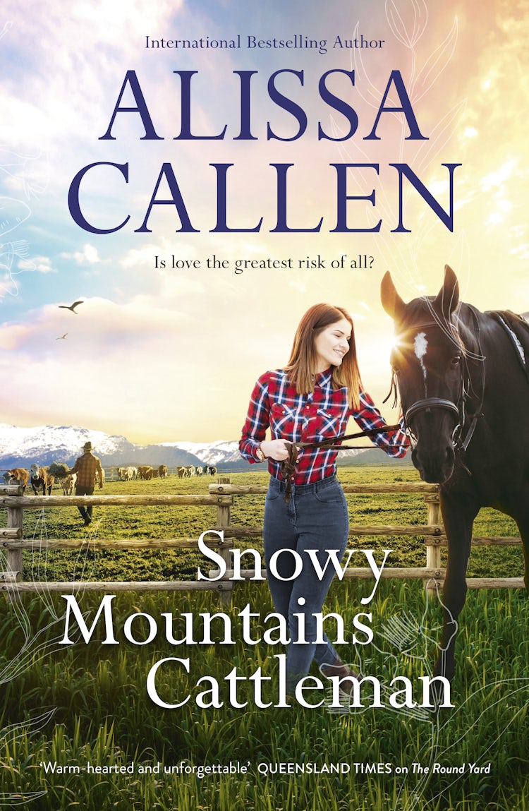 Cover image for Snowy Mountains Cattleman (A Bundilla Novel, #2): Feel-good reading about a newcomer who helps solve an intriguing post-World War II mystery, perfect for readers who love Karly Lane and Rachael Johns, isbn: 9781867215837