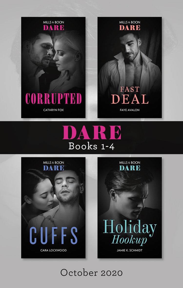 Cover image for Dare Box Set Oct 2020/Corrupted/Fast Deal/Cuffs/Holiday Hookup, isbn: 9781867216674